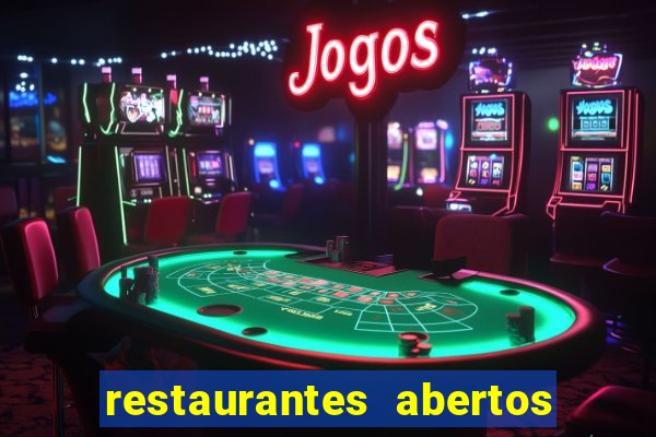 restaurantes abertos no natal porto alegre